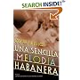 Una Sencilla Melodia Habanera
