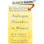 Androgen Disorders in Women: The Most Neglected Hormone Problem