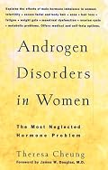 Androgen Disorders in Women: The Most Neglected Hormone Problem