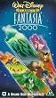 Fantasia 2000 [VHS]