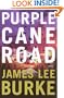 Purple Cane Road