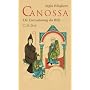 Canossa: Die Entzauberung der Welt