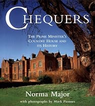Chequers: The Prime Minister's Country House and Its History