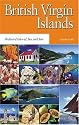 The British Virgin Islands: An Introduction and Guide (Macmillan Caribbean Guides)