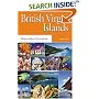 British Virgin Islands: Sheltered Isles of Sea and Sun (Macmillan Caribbean Guides)