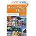 British Virgin Islands: Sheltered Isles of Sea and Sun (Macmillan Caribbean Guides)