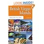 British Virgin Islands: Sheltered Isles of Sea and Sun (Macmillan Caribbean Guides)