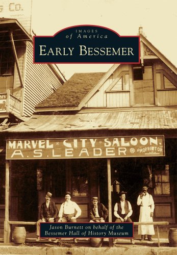 Early Bessemer (Images of America)
