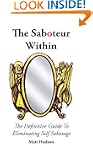 The Saboteur Within