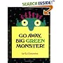 Go Away, Big Green Monster!
