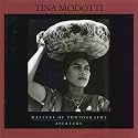 Tina Modotti (Masters of Photography)