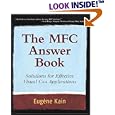 The MFC Answer Book: Solutions for Effective Visual C++ Applications