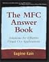 The MFC Answer Book: Solutions for Effective Visual C++ Applications