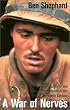 A War of Nerves: Soldiers and Psychiatrists in the Twentieth Century