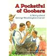 A Pocketful of Goobers: A Story About George Washington Carver (Creative Minds Biography)