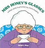 Mrs. Honey's Glasses (Early Reading)