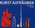 Kunst aufräumen.
