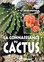 La connaissance du cactus et autres succulentes