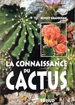 La connaissance du cactus et autres succulentes