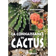 La connaissance du cactus et autres succulentes