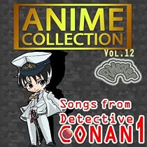 Anime Collection, Vol.12 (Songs from Detective Conan 1)