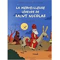 La Merveilleuse L�gende de Saint Nicolas