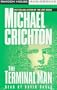 The Terminal Man: A Novel