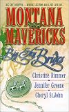Montana Mavericks: Big Sky Brides (Silhouette Promo)