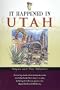 It Happened in Utah (It Happened In Series)