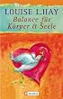 Balance f�r K�rper & Seele