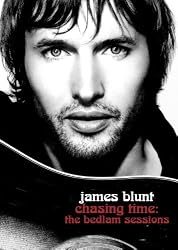 James Blunt - Chasing Time: The Bedlam Sessions