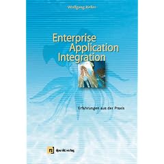 Enterprise Application Integration. Erfahrungen aus der Praxis.