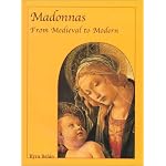 Madonnas : From Medieval to Modern (Temporis) book cover