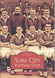 York City Football Club (Archive Photographs: Images of Sport) (Archive Photographs: Images of Sport)