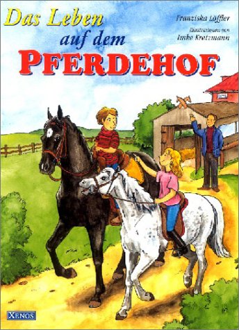 Produkt-Bild: Das Leben auf dem Pferdehof