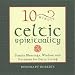 10-Minute Celtic Spirituality: Simple Blessings, Wisdom, and Guidance for Daily Living (10 Minute)