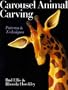 Carousel Animal Carving: Patterns & Techniques