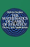 The Mathematics of Games of Strategy