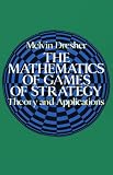 View Book 'The Mathematics of Games of Strategy'