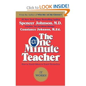 The One Minute Teacher: How to Teach Others to Teach Themselves