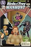 Produkt-Bild: Birds of Prey: Manhunt # 3 (Black Canary, Oracle, Catwoman, Huntress)