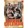 Ronnie Coleman: The First Training Video