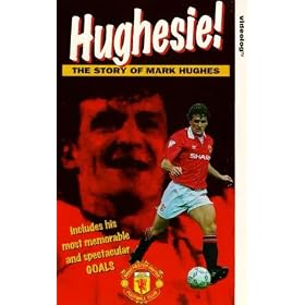 Hughesie - The Story Of Mark Hughes [VHS] [1994]