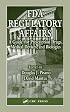 FDA Regulatory Affairs: A Guide for Prescription Drugs, Medical Devices, and Biologics