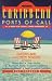 Caribbean Ports of Call: A Guide for Today's Cruise Passengers: Eastern and Southern Regions (Caribbean Ports of Call: Eastern and Southern Regions, 3rd ed)