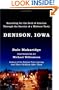 Denison, Iowa: Searching for the Soul of America Through the Secrets of a Midwest Town