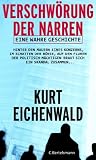Verschw�rung der Narren. Eine wahre Geschichte