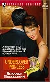 Undercover Princess (Royally Wed) (Silhouette Intimate Moments, 968)