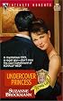 Undercover Princess (Royally Wed) (Silhouette Romantic Suspense)