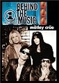 VH1 Behind the Music - Motley Crue
